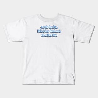 Carole Baskin Meme Kids T-Shirt